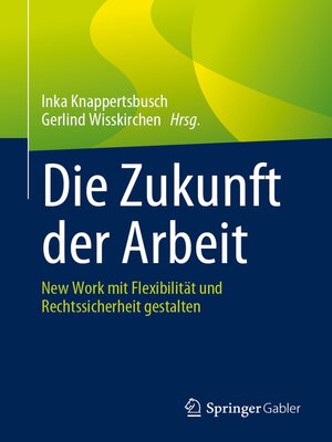 cover image of Die Zukunft der Arbeit